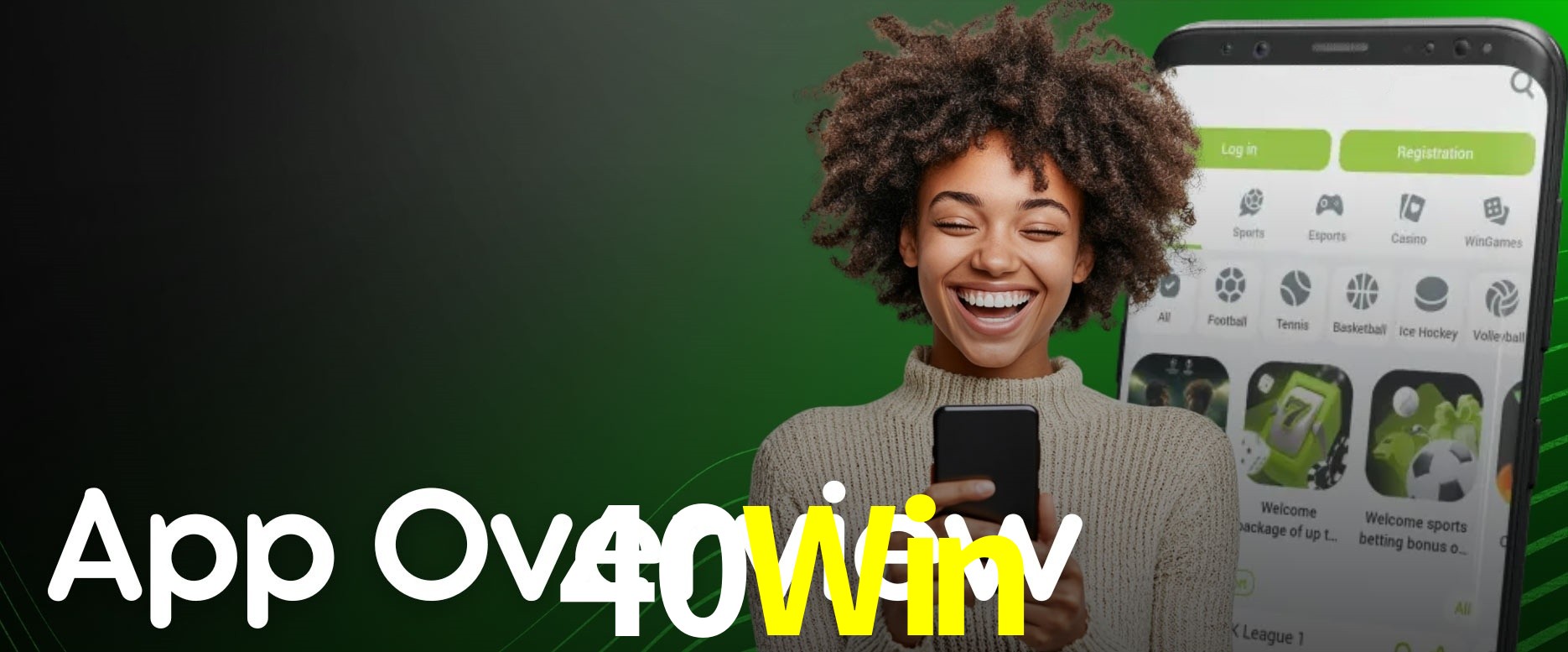 APP oficial da 40Win para mobile
