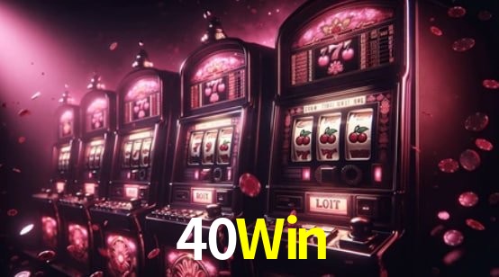 Torneios 40Win